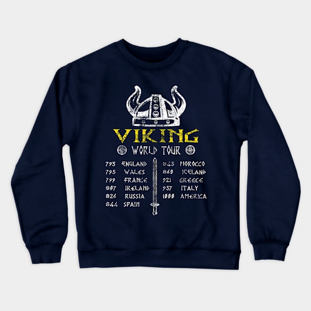 Viking World Tour Raid To Valhalla - Norse Mythology Fan Distressed Gift Crewneck Sweatshirt by missalona